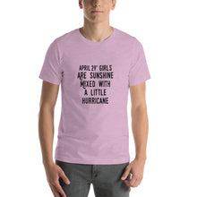 Load image into Gallery viewer, April 29th girls are sunshine mixed with a little hurricane Unisex T-Shirt