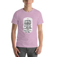 Load image into Gallery viewer, To my son- never forget that i love you Unisex T-Shirt