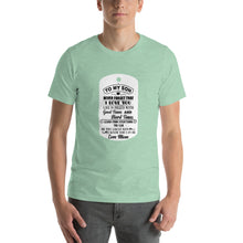 Load image into Gallery viewer, To my son- never forget that i love you Unisex T-Shirt
